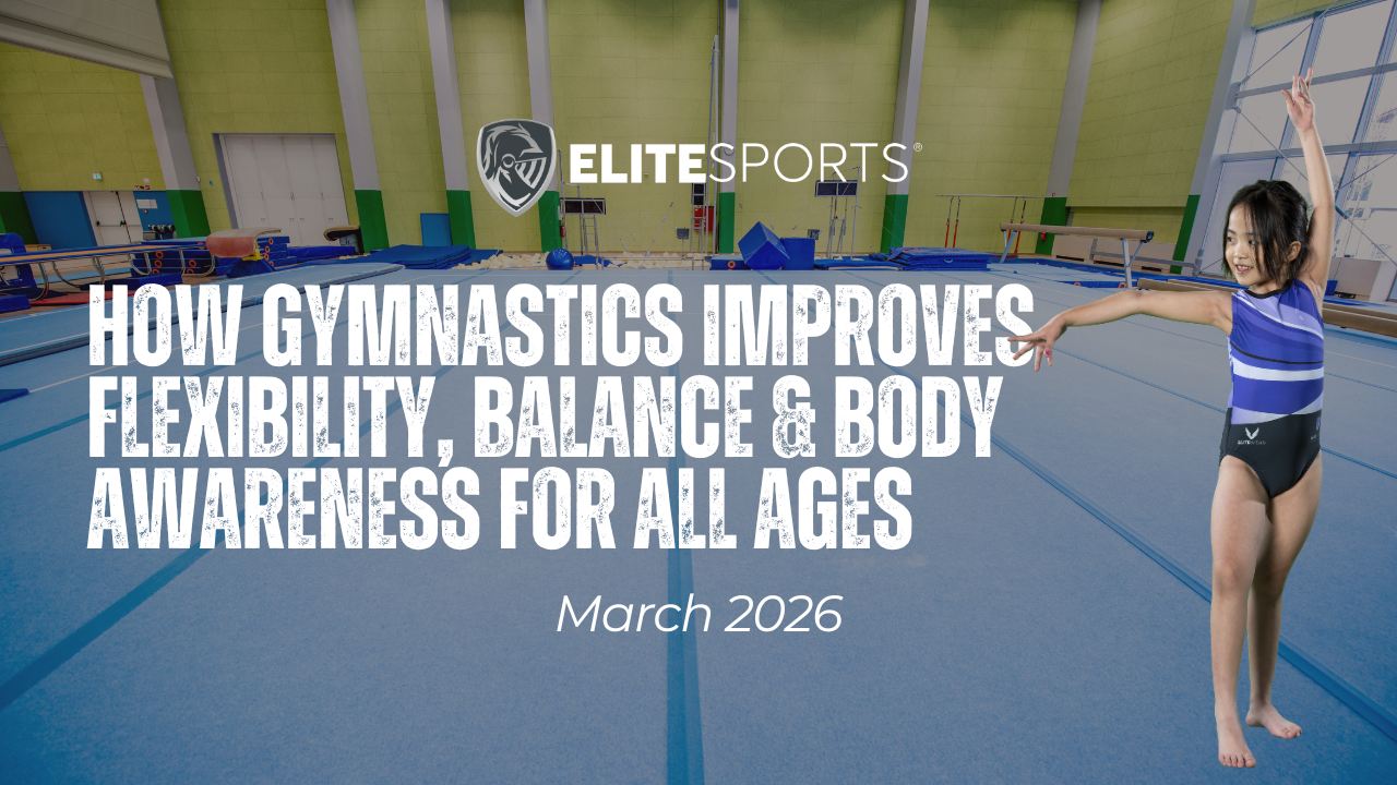 How Gymnastics Improves Flexibility, Balance & Body Awareness in Dubai Children